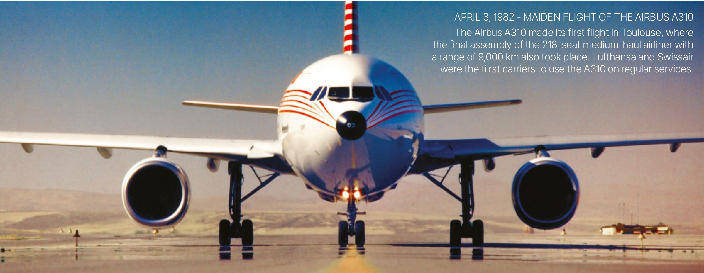 A310 development-aircraft photograph in the manufacturer chronology. The original overlay identifies the1982 first-flight milestone.